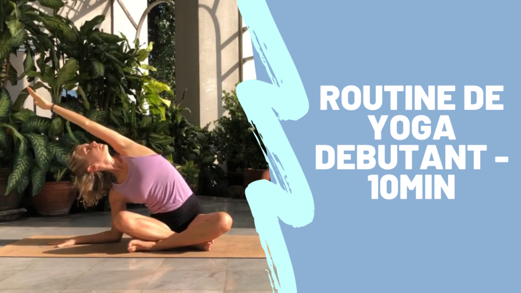 routine-yoga-debutant-10-minutes