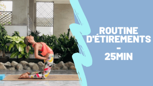 Lire la suite à propos de l’article Routine d’étirements de yoga en 25 minutes